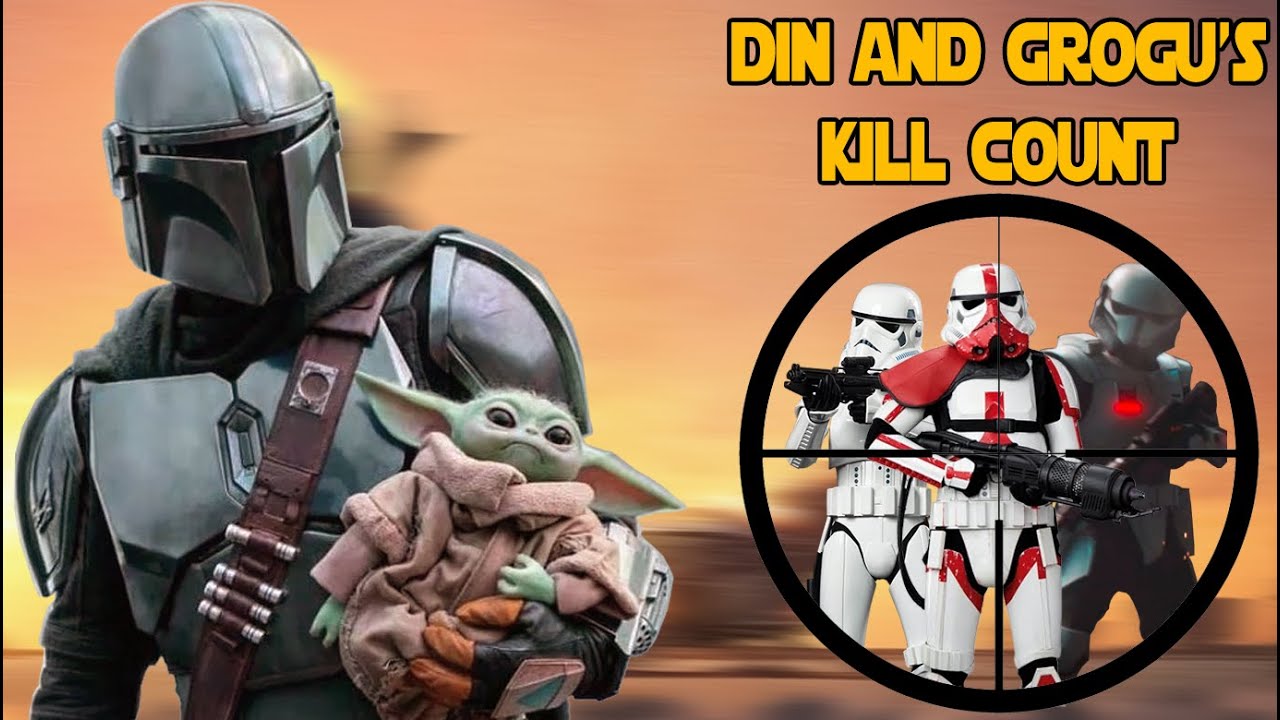 Star Wars Din and Grogu's Kill Count