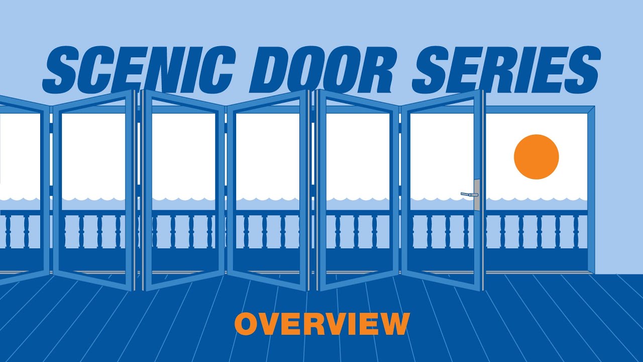 Scenic Doors Series Overview