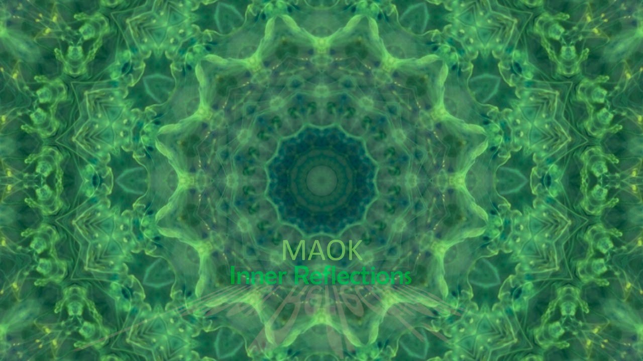 Maok - Inner Reflections