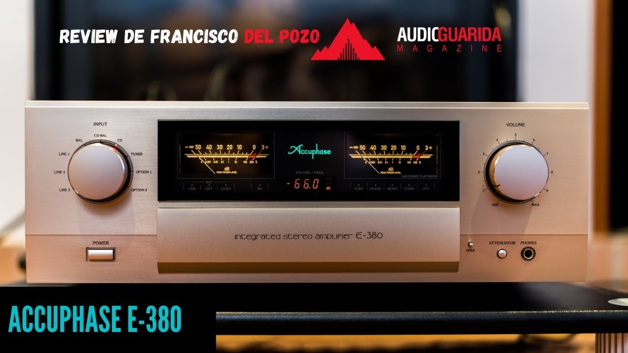 Accuphase E 380 Review de Francisco del Pozo