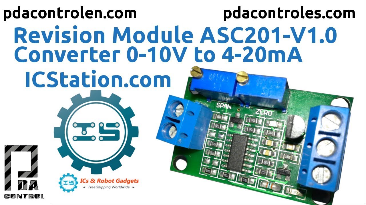 Review Module ACS201-V1.0  Converter 0-10V to 4-20mA  ICStation.com : PDAControl