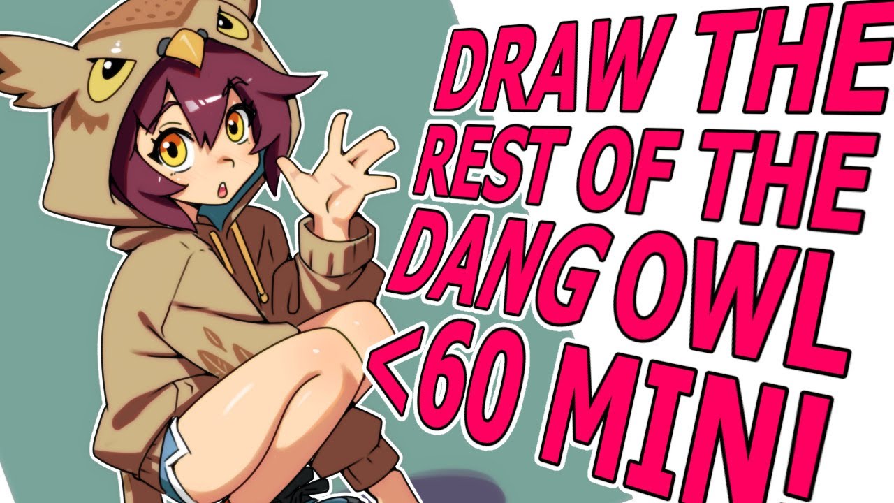 Owl Girl! Full Realtime Anime Drawing Walkthrough In Less than 60 minutes
