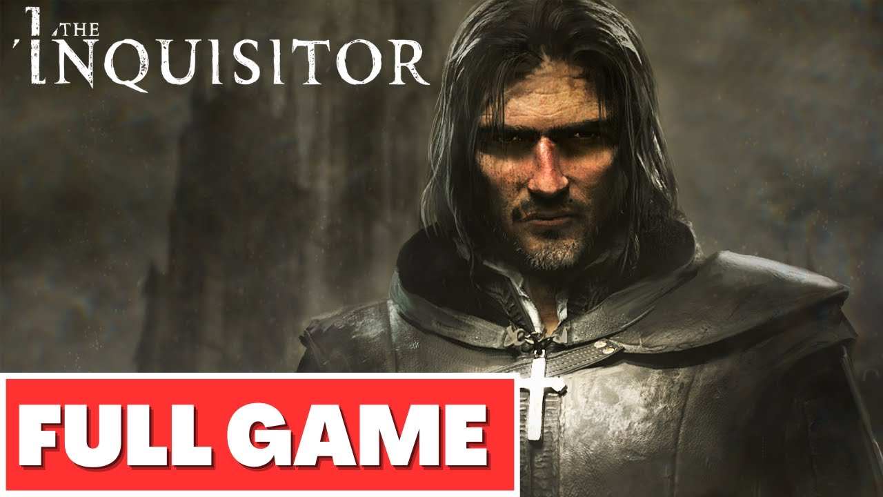 THE INQUISITOR Gameplay Walkthrough Part 1 FULL GAME - No Commentary
