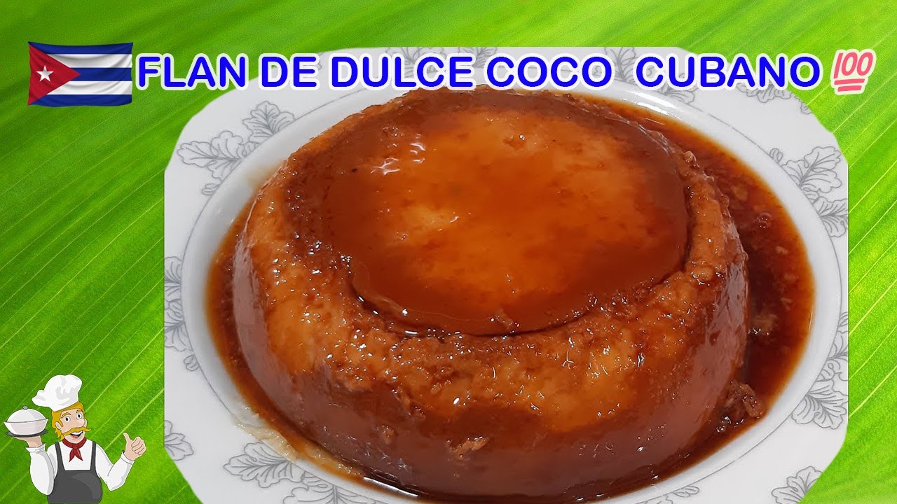 🥞Como hacer Flan de Dulce de Coco Cubano👍