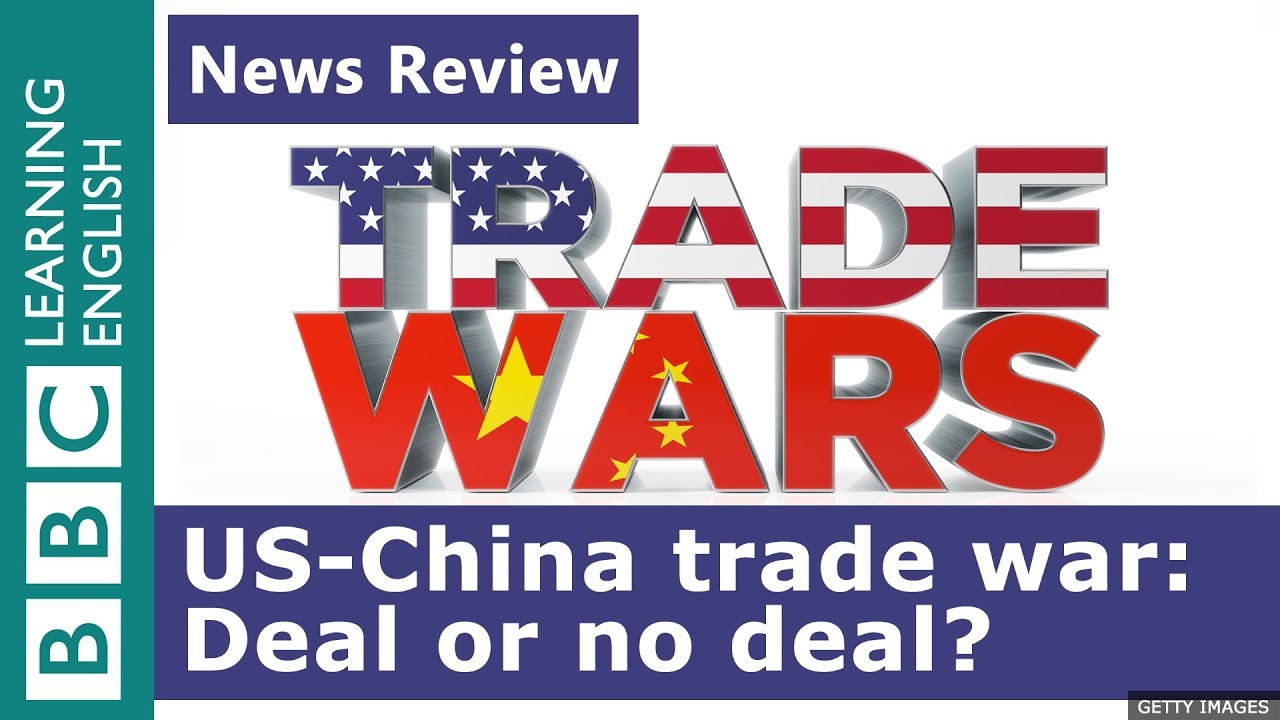 US-China trade war: Deal or no deal?: BBC News Review