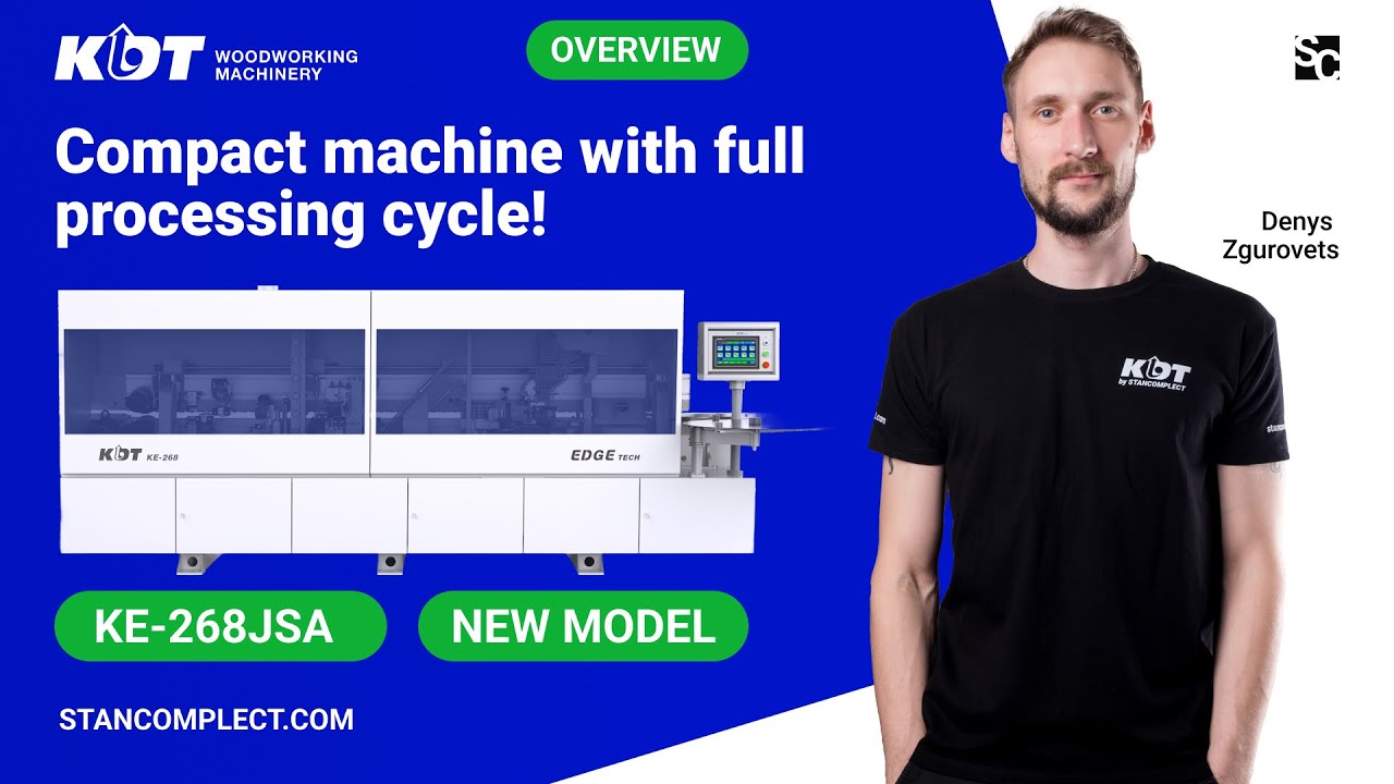 Overview of the edgebanding machine KE-268JSA! A compact full-cycle machine from KDT