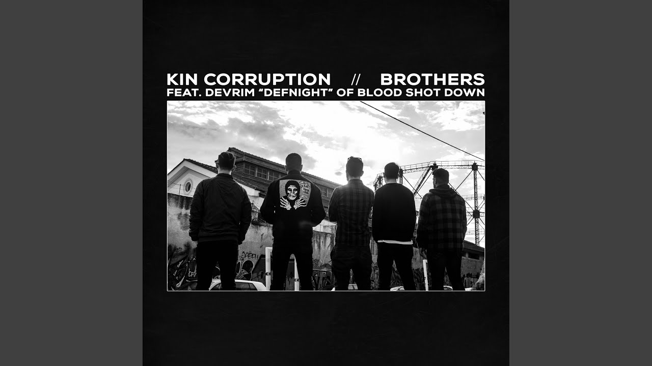 Brothers (feat. Blood Shot Down)