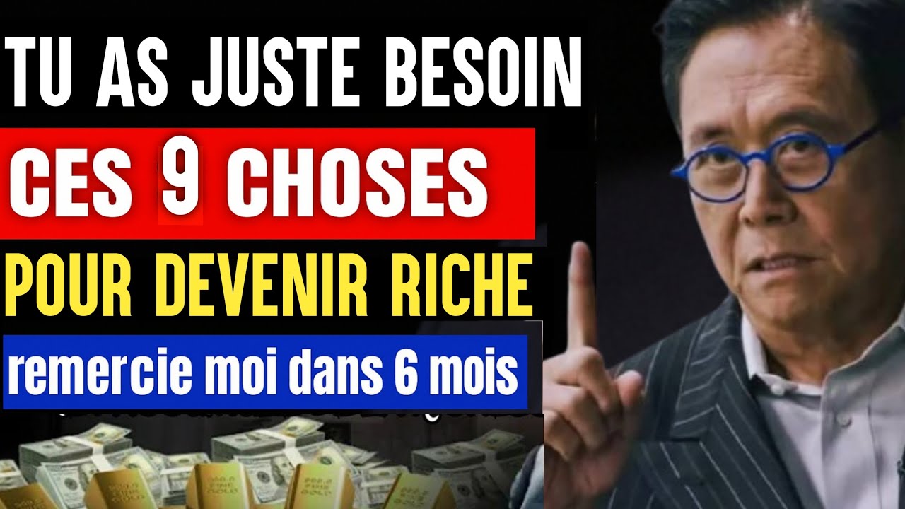 Comment Sortir de la PAUVRETÉ et Devenir RICHE EN 6 MOIS Selon Robert kiyosaki