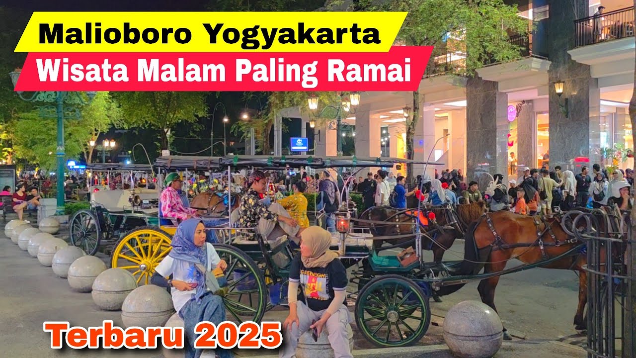 UPDATE TERKINI SUASANA MALIOBORO YOGYAKARTA DI MALAM HARI | WISATA JOGJA TERBARU 2025
