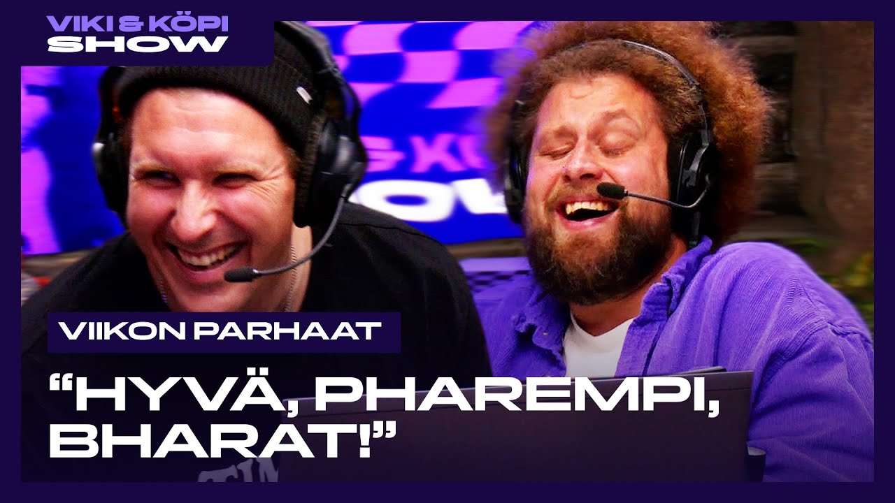 Viki ja Köpi Show: Viikon parhaat 