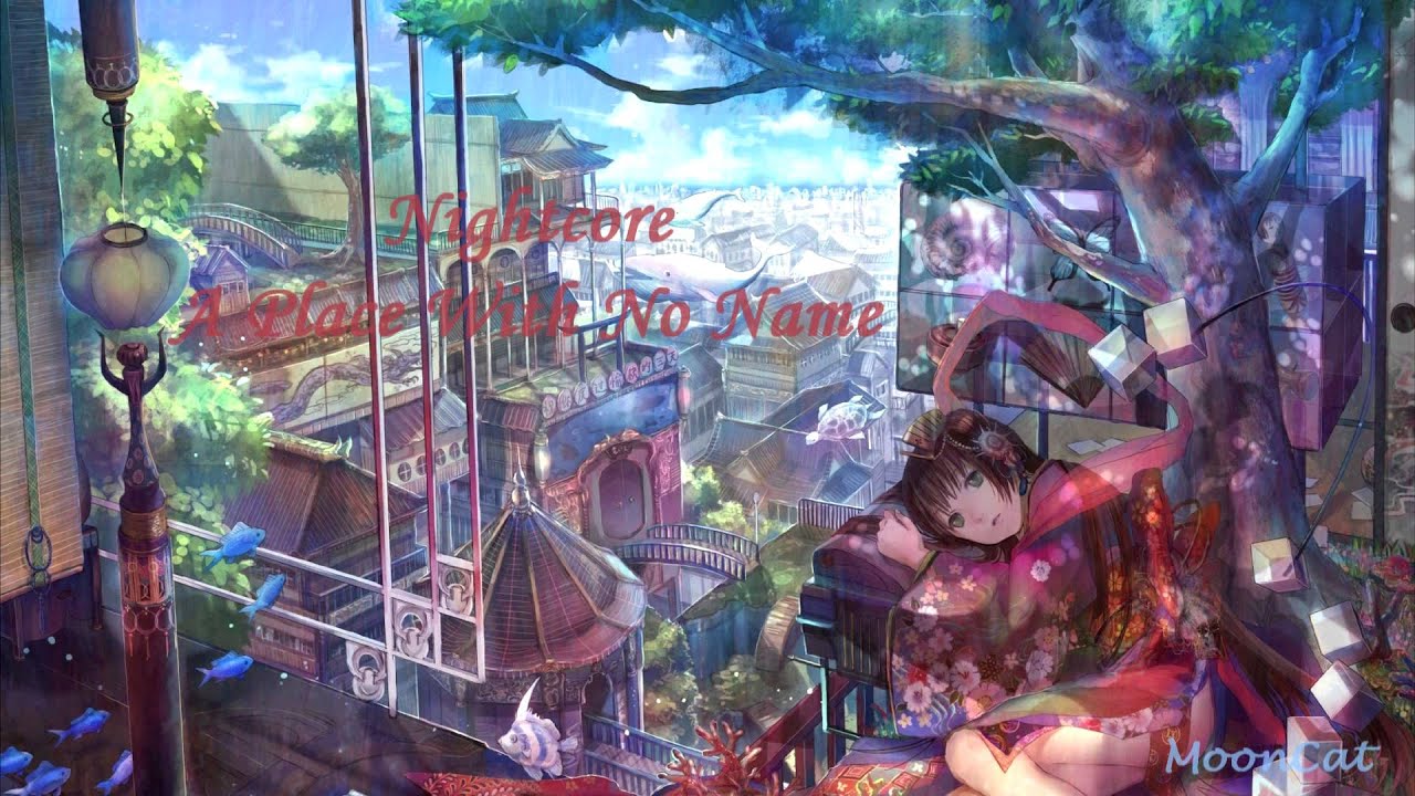 Nightcore A place with no name