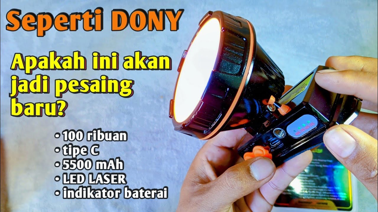 DIKENAL SEBAGAI SENTER KEPALA PALING TERANG DAN TAHAN LAMA, DONY ADA PESAING BARU