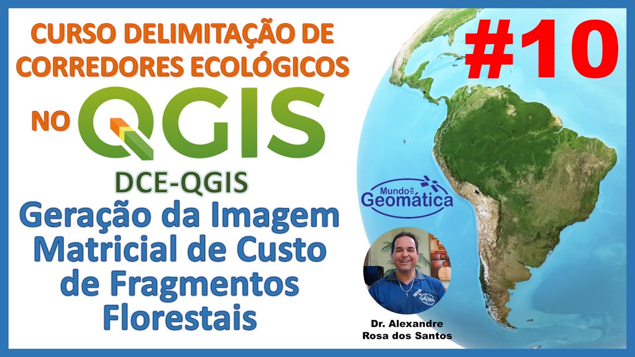 Aula 10 - Geração da Imagem Matricial de Custo de Fragmentos Florestais.