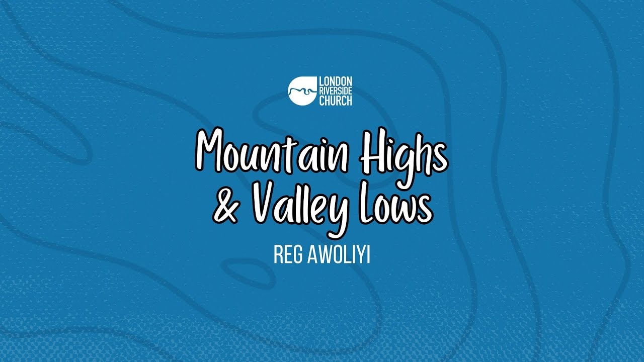 Mountain Highs, Valley Lows  | Sunday Online - EP 192