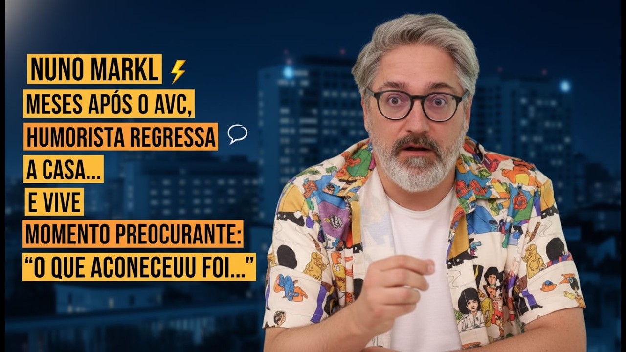 Nuno Markl Partilha Experiência Após Fim de Semana em Casa