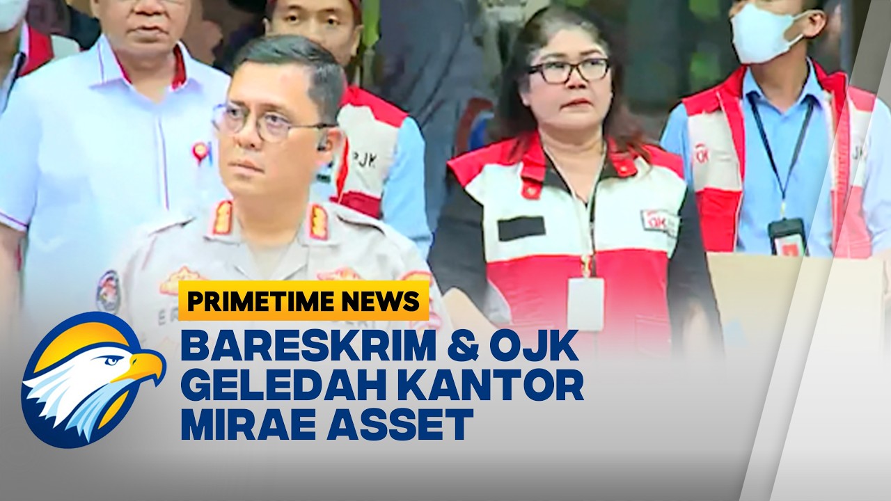 OJK & Polri Geledah Kantor PT MASI, Terkait Dugaan Tindak Pidana Pasar Modal - [Primetime News]