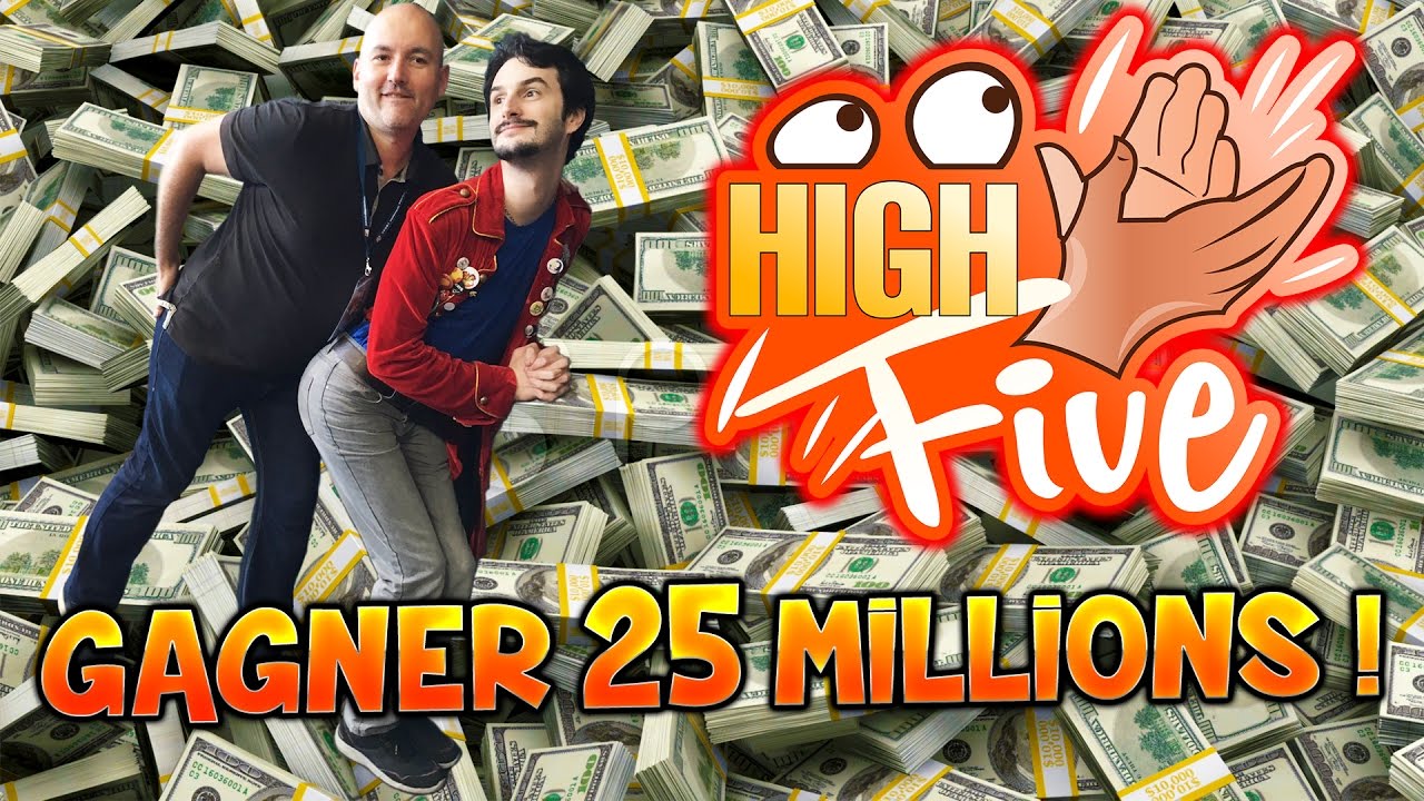 High Five ! - Gagner 25 Millions ! - Talk Show Fanta et Bob
