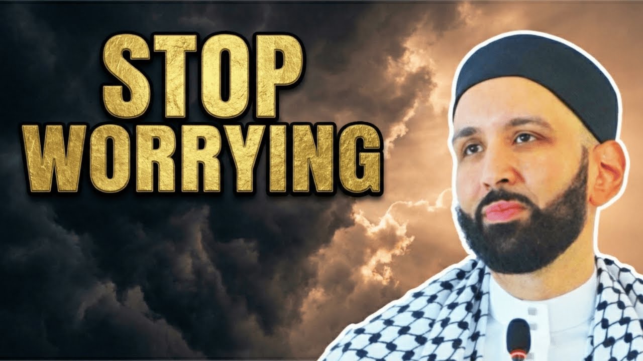 Stop Worrying About Your Future! (Prophetic Advice) | Dr. Omar Suleiman