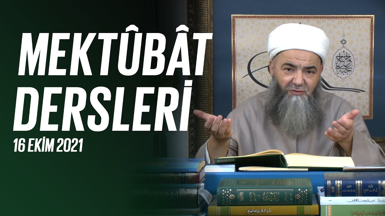 Mektûbât-ı Rabbâniyye'den İ'tikâd Mektubları (2. Cilt 23. Mektûb - 3) 57. Bölüm 16 Ekim 2021