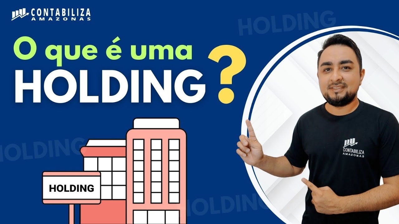 Holding: Entenda o que é e como funciona a empresa holding.
