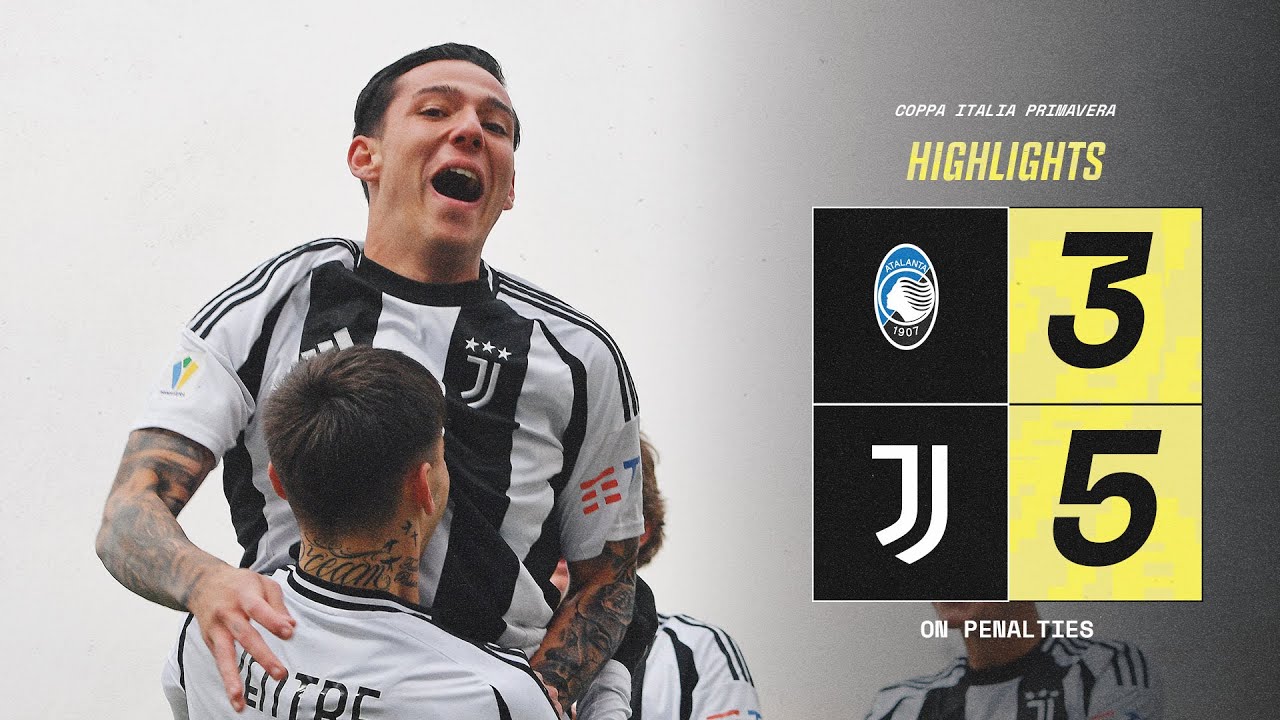 HIGHLIGHTS Coppa Italia Primavera | Atalanta 3-5 Juventus on Penalties | U20 advances to the semis!