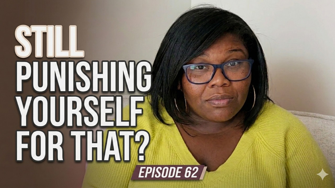 From Self-Criticism to Self-Trust: Forgiving Every Decision You've Made