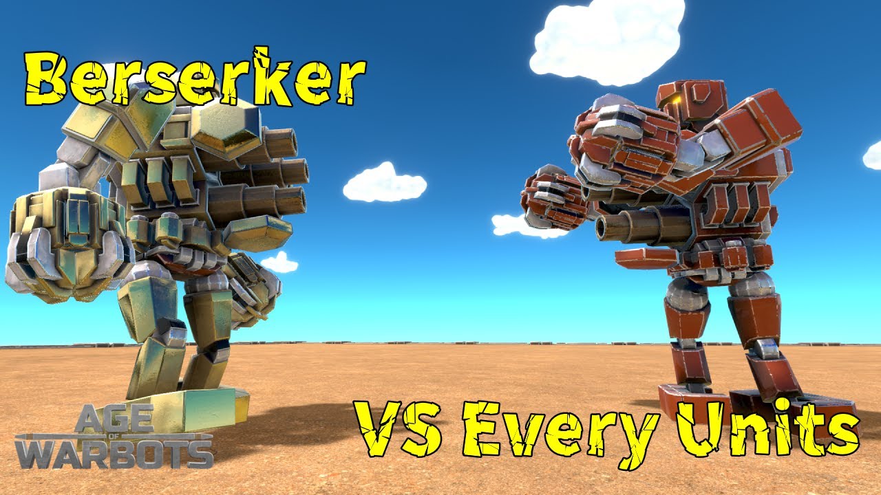 Berserker vs Every Unit in Playtest - Age of Warbots (AOWB)