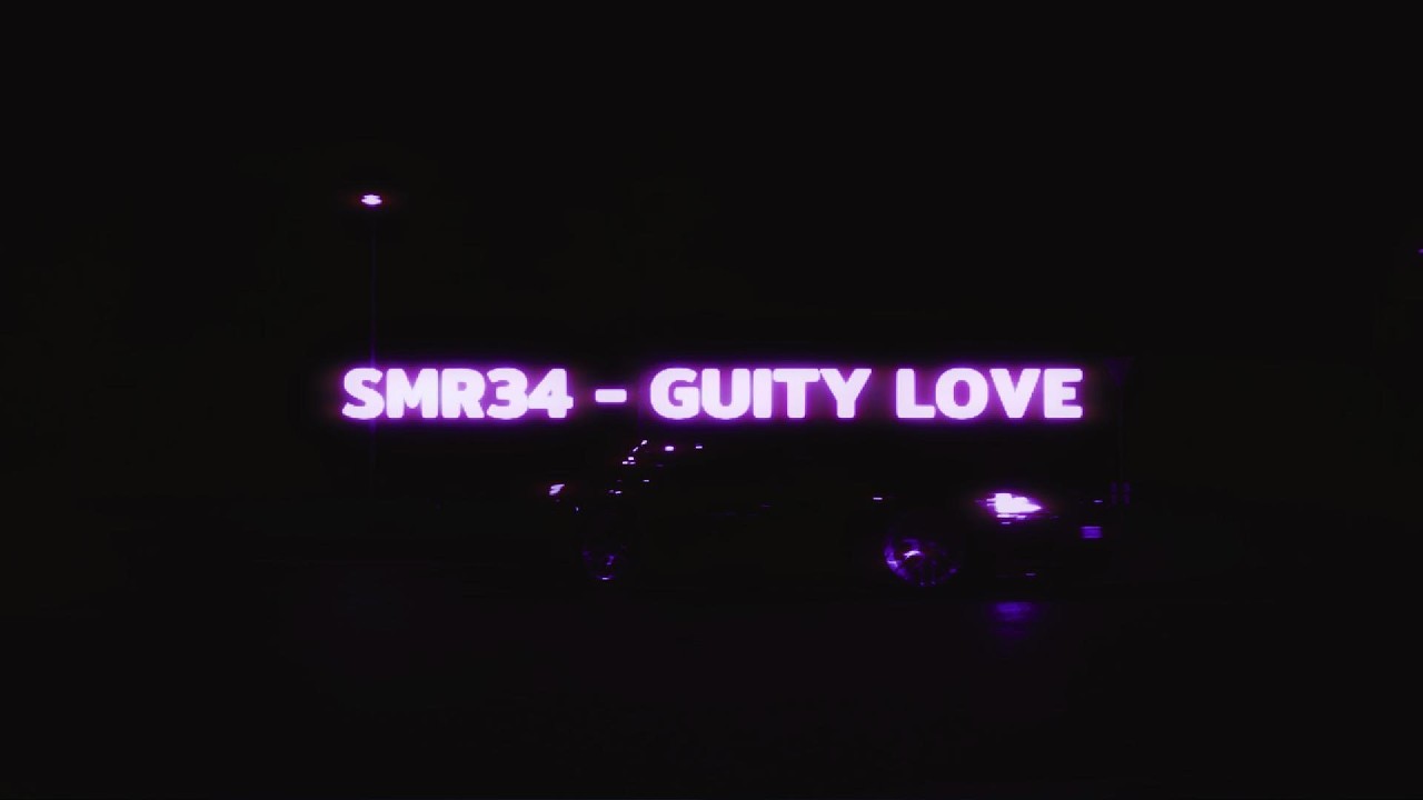 SMR34 - GUITY LOVE [wave/nightdrive]