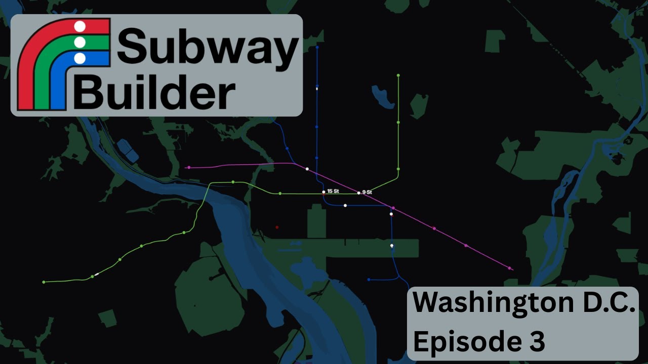 Designing Washington D.C.’s Metro in Subway Builder — Ep 3 - The final intra city line, for now