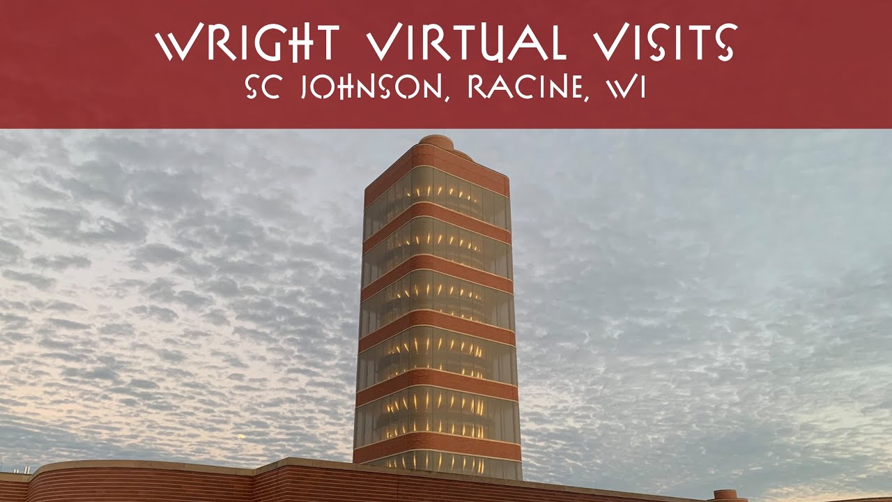 Wright Virtual Visits May 2025: SC Johnson Research Tower