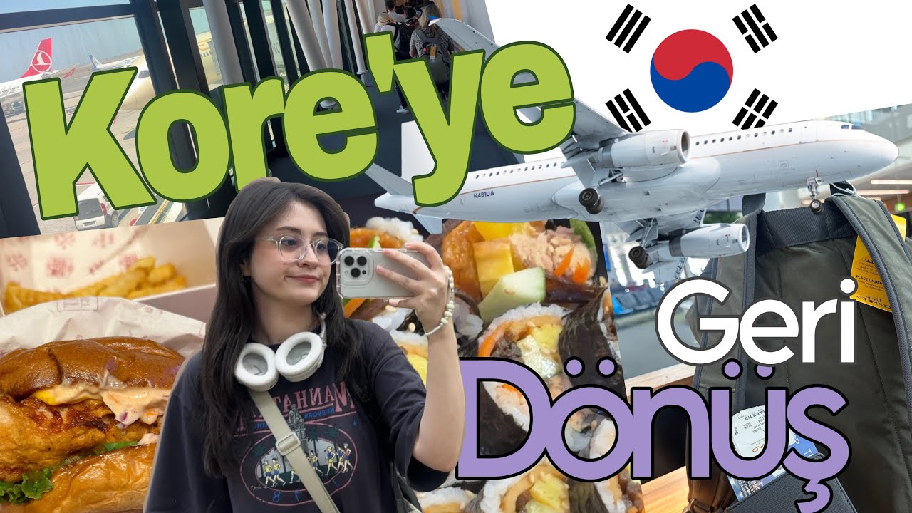 Güney Kore'ye gidiyorum!