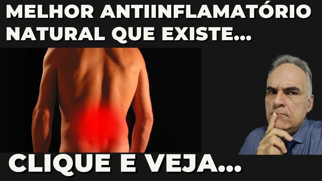 Este é o melhor antiinflamatorio natural que existe!