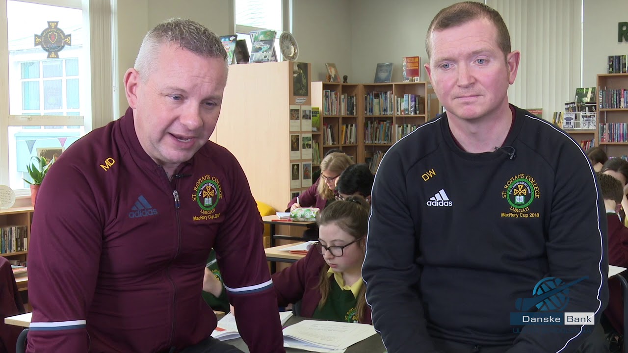 Danske Bank MacRory Cup Final 2018 St. Ronans Lurgan Mentor's Views