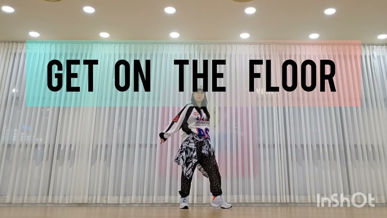 Get  On  The Floor /zumba/엘리줌바 #대전줌바 #ellyzumba/Reggaeton/soca /줌바댄스/다이어트댄스 