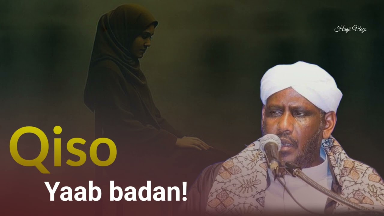 Qiso yaab badan Shiikh Saalax Macalim #shsaalaxmacalim