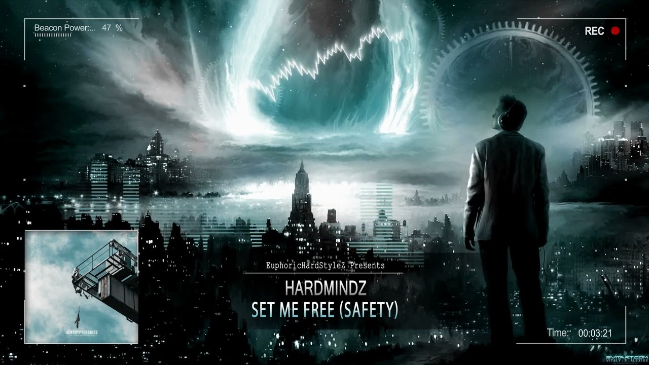 Hardmindz - Set Me Free (Safety) [HQ Preview]