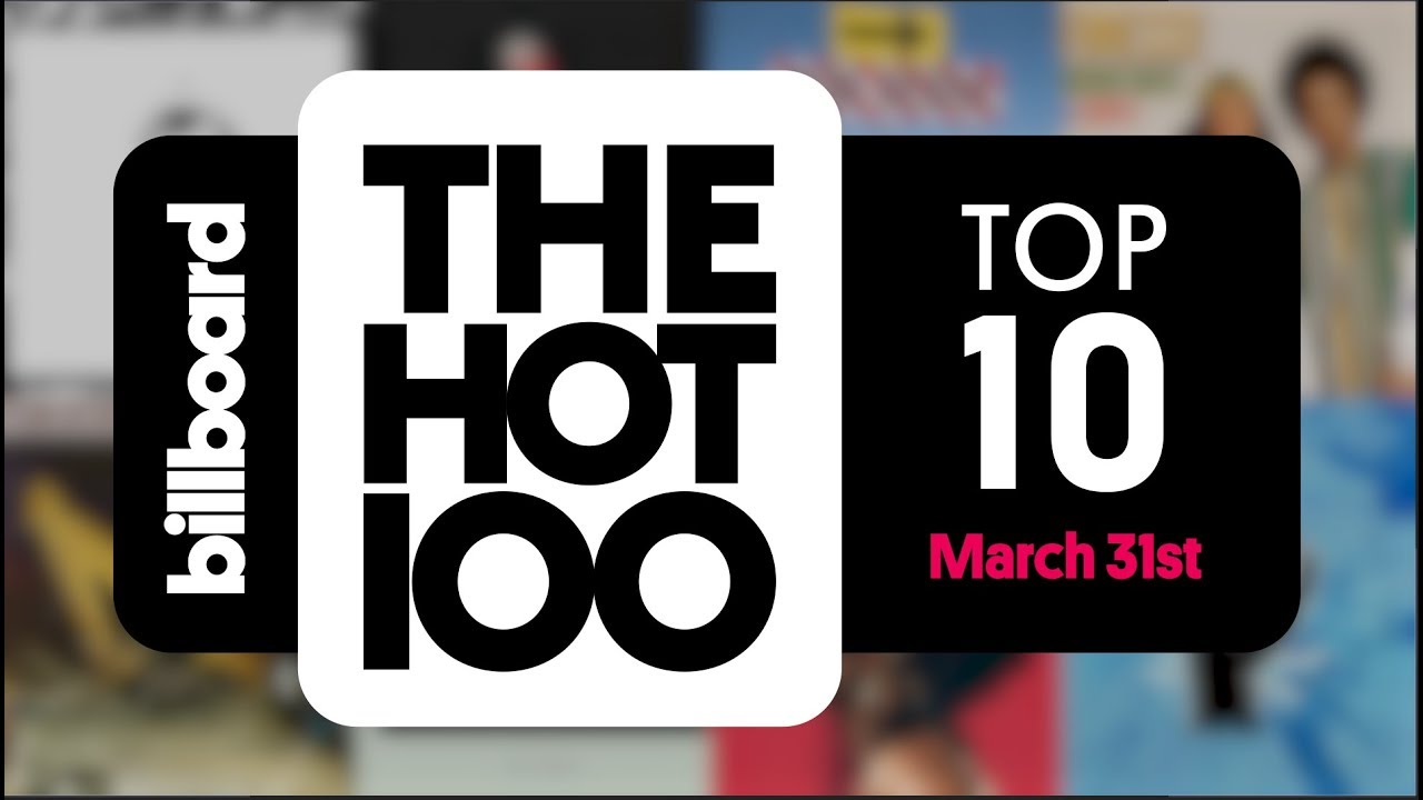 Early Release! Billboard Hot 100 Top 10 March 31st 2018 Countdown | Official