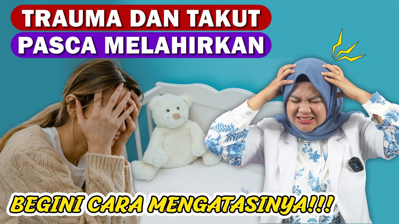 BABY BLUES DAN DEPRESI SETELAH MELAHIRKAN - DOKTER WSP