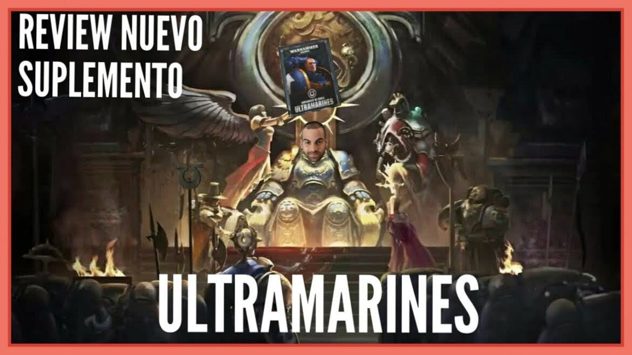 ⭐️NUEVO CODEX ULTRAMARINES ANALISIS⭐️ en español.