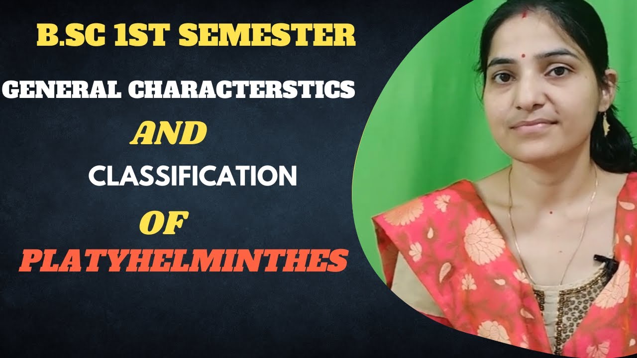 General Characterstics  And Classification of Phylum Platyhelminthes B.sc 1st year.