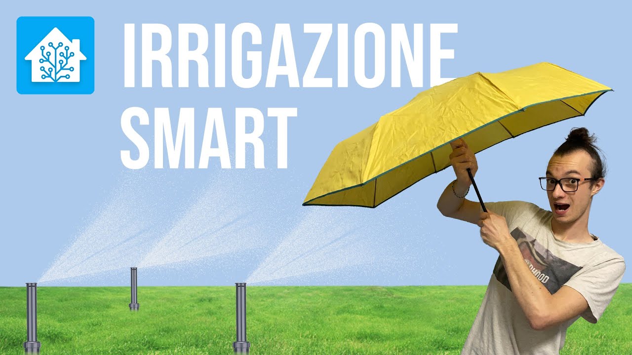 Irrigazione Smart con Home Assistant
