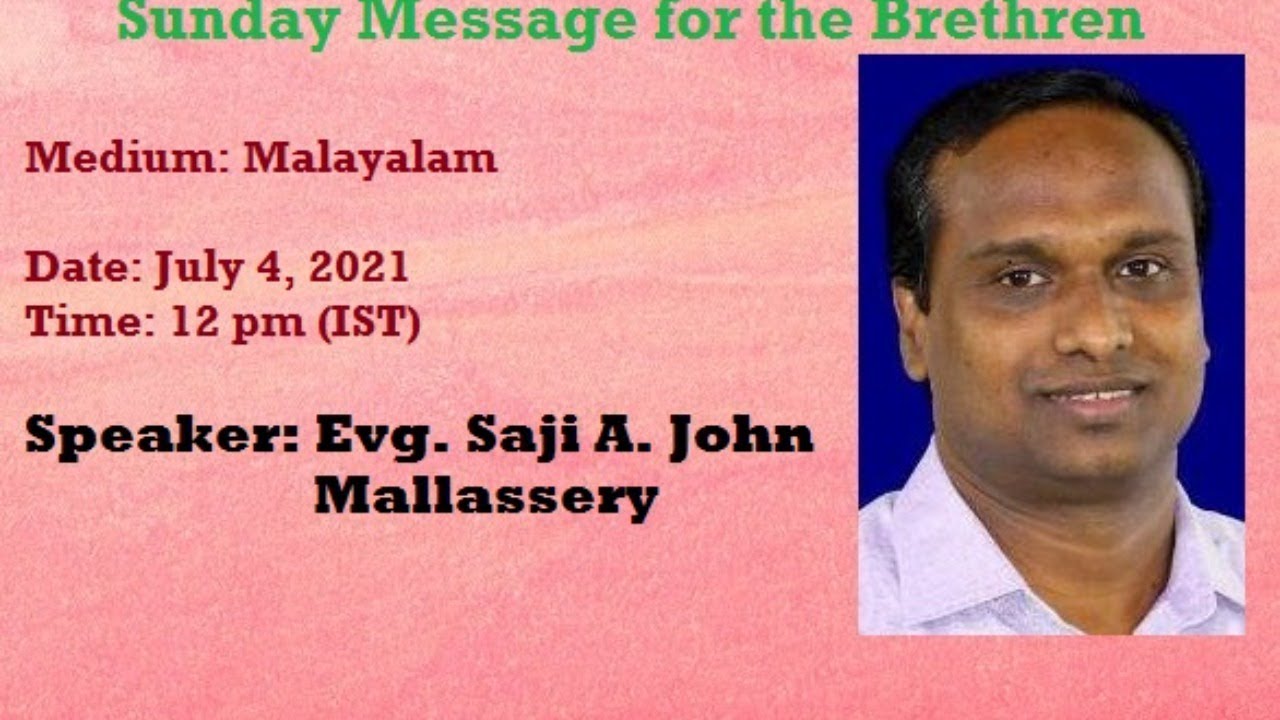 നമ്മളാരാണ്? നമ്മുടെ ഉത്തരവാദിത്തങ്ങൾ എന്തൊക്കെയാണ്?  By Evg. Saji A. John, Mallassery