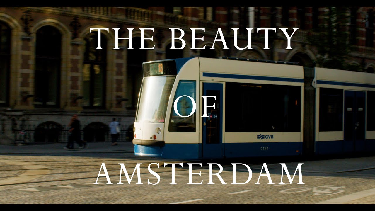 The Beauty of Amsterdam - Cinematic film | BMPCC 6k Pro & Helios