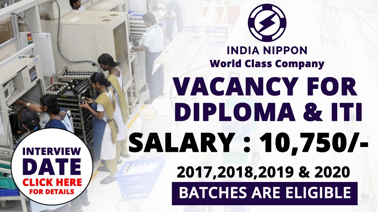 NIPPON JOB VACANCY 2020 || ITI || DIPLOMA || SALARY 10,750 || ALL DETAILS
