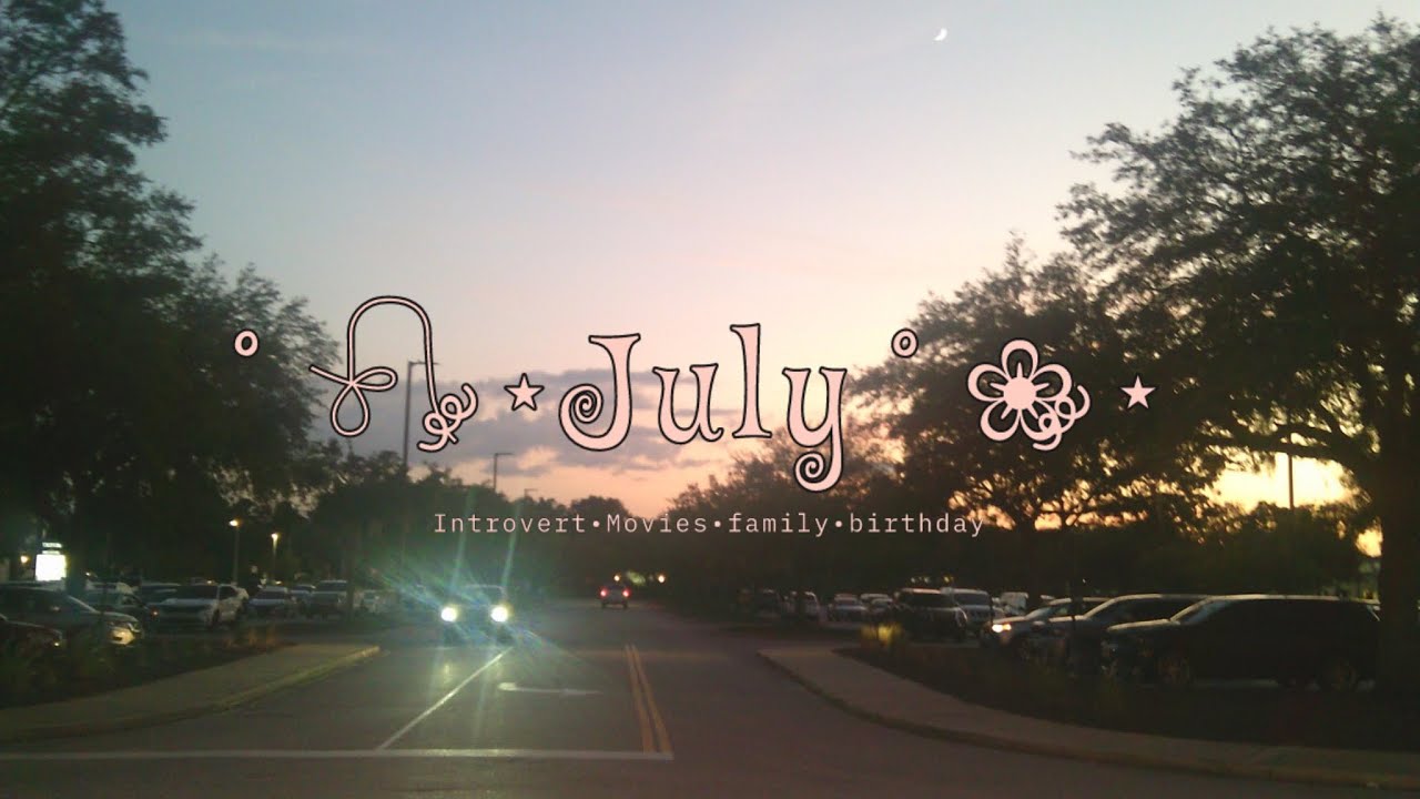 July lost files˚❀༘⋆