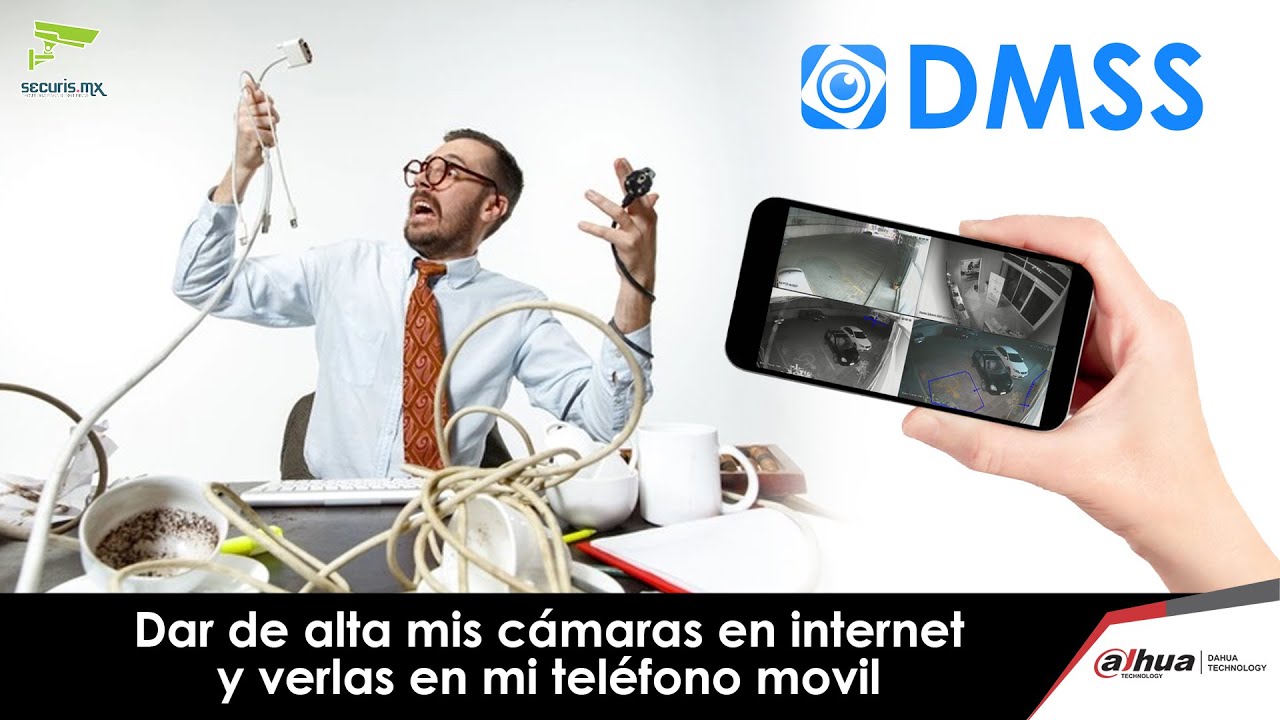 Cómo ver mis cámaras o DVR Dahua en mi celular usando P2P - DMSS 2022