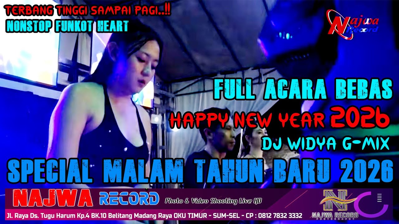 FULL DJ ACARA BEBAS MALAM TAHUN BARU - OT.AW20 ENTERTAINMENT - DJ WIDYA G-MIX TERBARU 2026