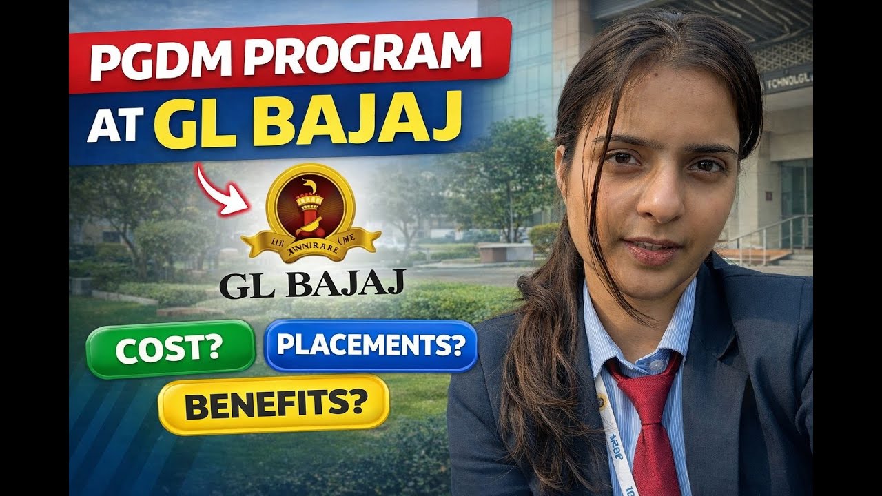 Is GL Bajaj PGDM Worth It? | Fees, Placements & Reality.