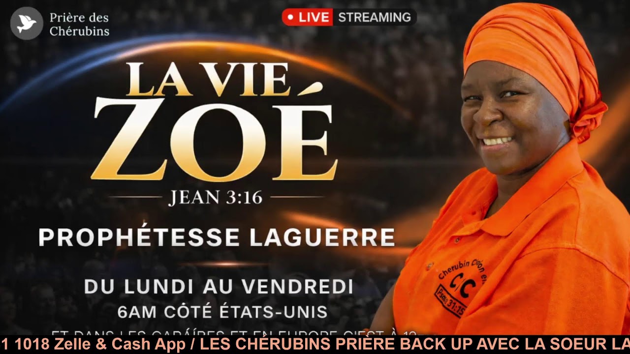 Prière Back up les Chérubins - La vie Zoé | Jean 3:16 / Prophétesse. Laguerre