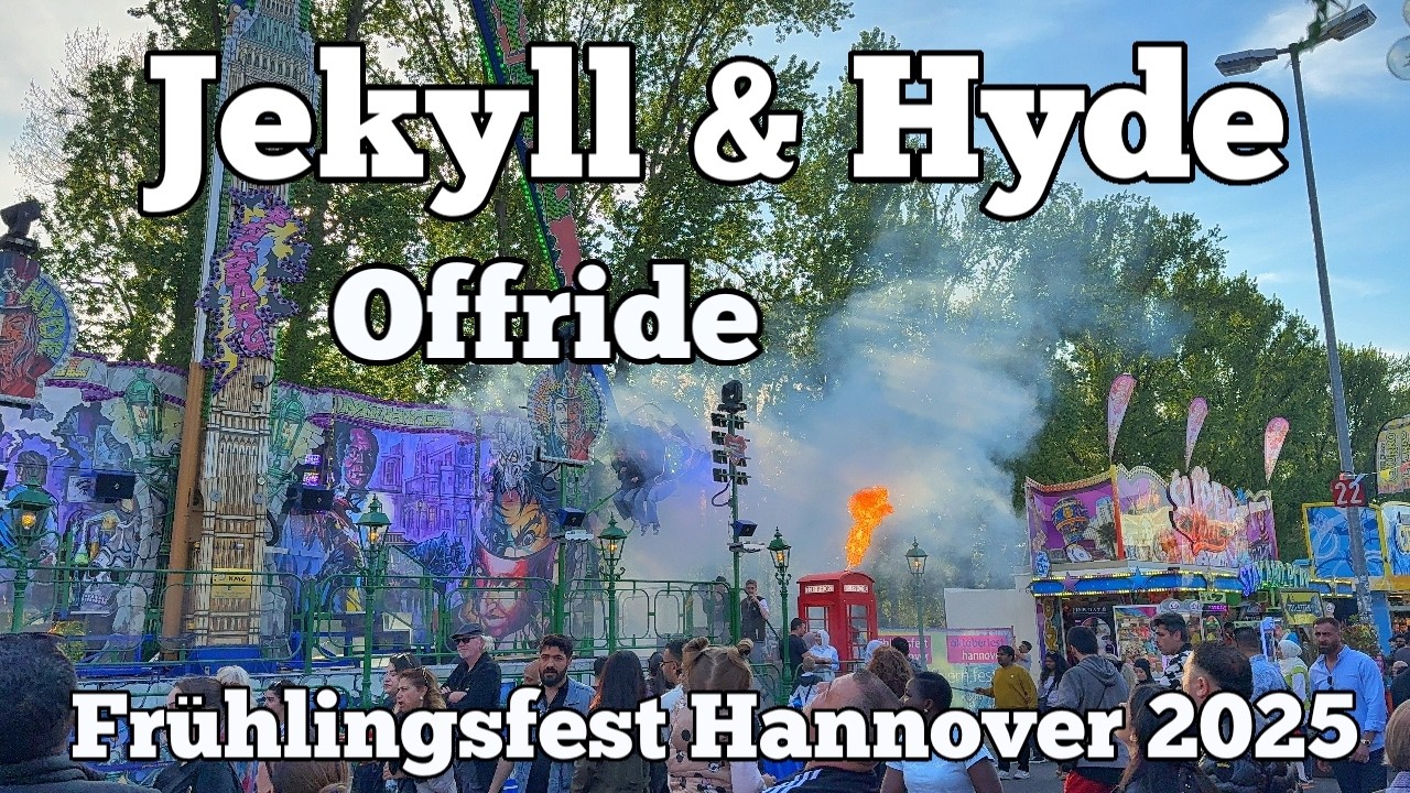 Jekyll & Hyde - Thelen - Offride | Frühlingsfest Hannover 2025
